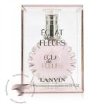 لانوین اکلت د فلورز - Lanvin Eclat de Fleurs