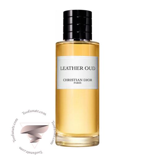 دیور لدر عود - Dior Leather Oud دیور لدر عود - Dior Leather Oud