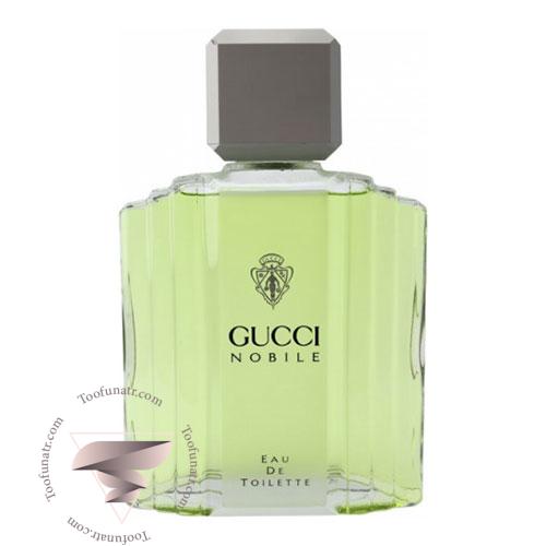 گوچی نوبیل - Gucci Nobile گوچی نوبیل - Gucci Nobile