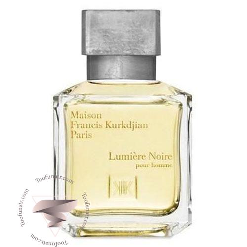 عطر ادکلن فرانسیس کرکجان لومیر نویر مردانه - Maison Francis Kurkdjian Lumiere Noire Pour Homme عطر ادکلن فرانسیس کرکجان لومیر نویر مردانه - Maison Francis Kurkdjian Lumiere Noire Pour Homme