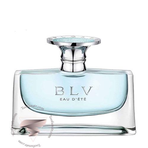 عطر ادکلن بولگاری بی ال وی او د اته - Bvlgari BLV Eau d`Ete عطر ادکلن بولگاری بی ال وی او د اته - Bvlgari BLV Eau d`Ete