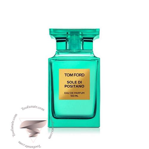 عطر ادکلن تام فورد سول دی پوزیتانو - Tom Ford Sole di Positano عطر ادکلن تام فورد سول دی پوزیتانو - Tom Ford Sole di Positano