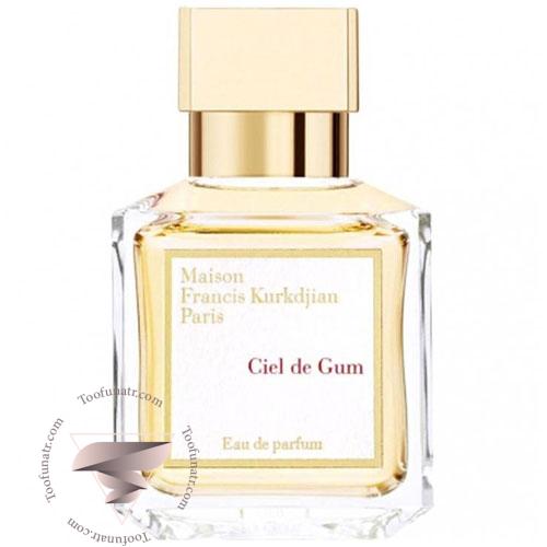 عطر ادکلن فرانسیس کرکجان سیل د گام - Maison Francis Kurkdjian Ciel de Gum عطر ادکلن فرانسیس کرکجان سیل د گام - Maison Francis Kurkdjian Ciel de Gum