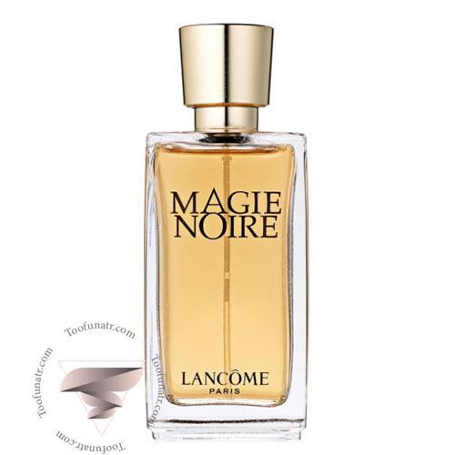لانکوم مجی نویر - Lancome Magie Noire لانکوم مجی نویر - Lancome Magie Noire
