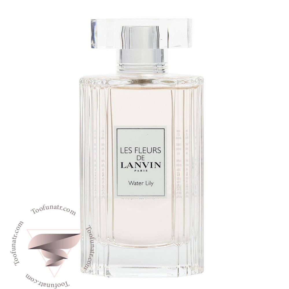 لانوین واتر لیلی - Lanvin Water Lily لانوین واتر لیلی - Lanvin Water Lily