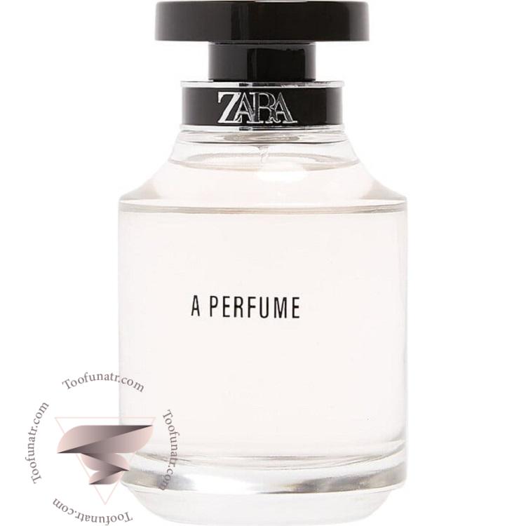زارا آ پرفیوم - Zara A Perfume زارا آ پرفیوم - Zara A Perfume
