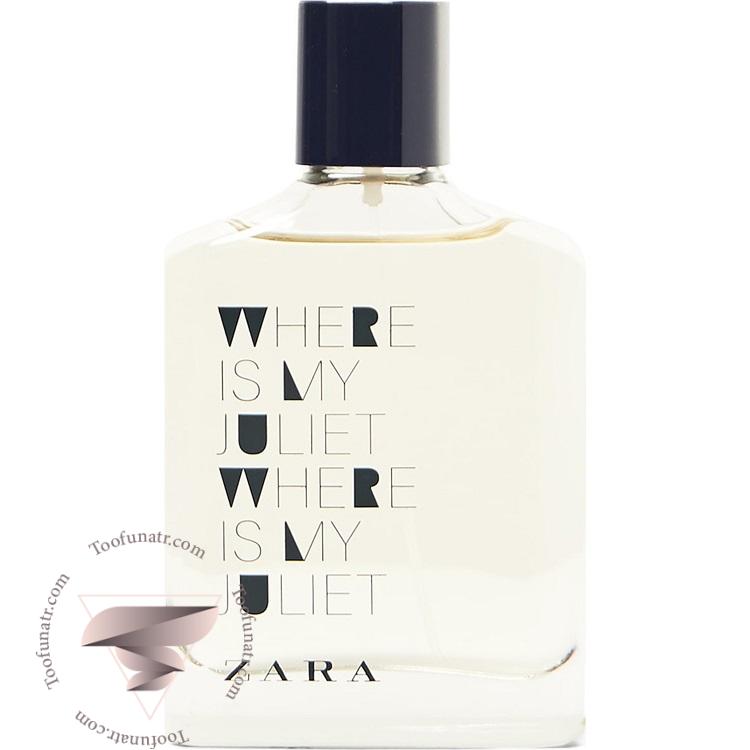 زارا ور ایز مای جولیت (ژولیت) - Zara Where Is My Juliet زارا ور ایز مای جولیت (ژولیت) - Zara Where Is My Juliet