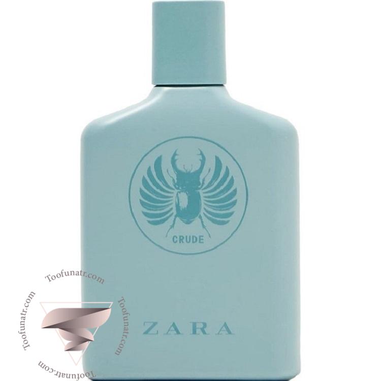 زارا کرود - Zara Crude زارا کرود - Zara Crude
