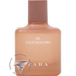 زارا 03 کایپیریسیما - Zara 03 Caipirissima