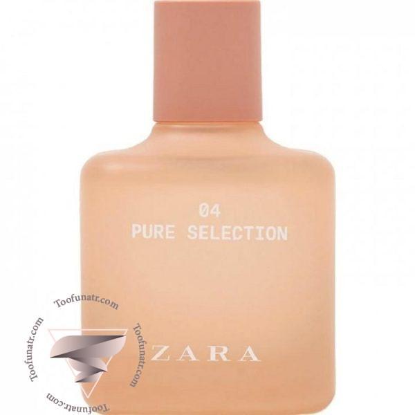 زارا 04 پیور سلکشن - Zara 04 Pure Selection