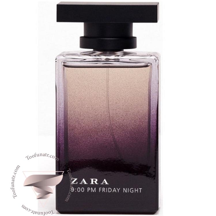زارا 9:00 پی ام فرایدی نایت - Zara 9:00 PM Friday Night زارا 9:00 پی ام فرایدی نایت - Zara 9:00 PM Friday Night