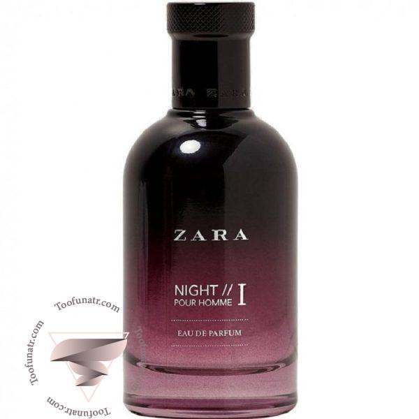 زارا نایت پور هوم 1 - Zara Night Pour Homme I