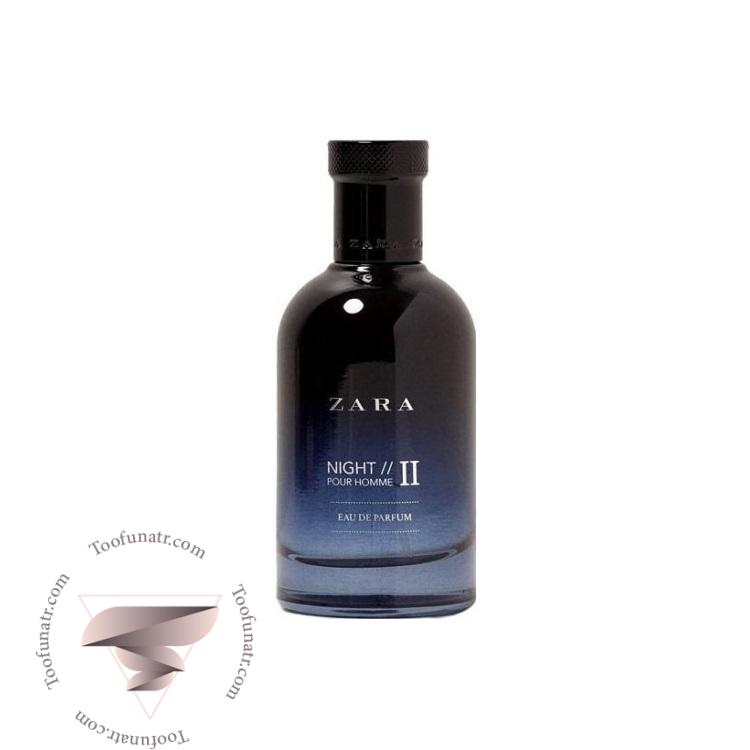 زارا نایت پور هوم 2 - Zara Night Pour Homme II زارا نایت پور هوم 2 - Zara Night Pour Homme II