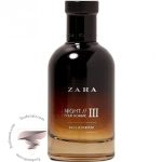 زارا نایت پور هوم 3 - Zara Night Pour Homme III
