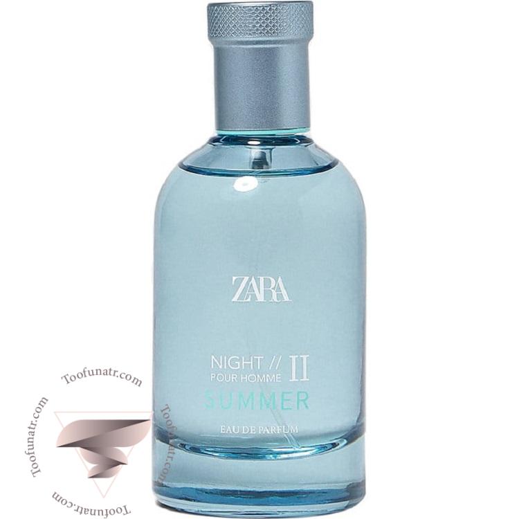 زارا نایت پور هوم 2 سامر - Zara Night Pour Homme II Summer زارا نایت پور هوم 2 سامر - Zara Night Pour Homme II Summer