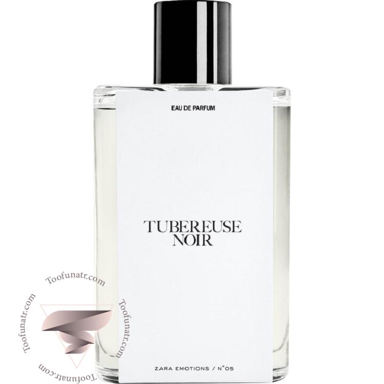 زارا توبرز نویر - Zara Tubereuse Noir زارا توبرز نویر - Zara Tubereuse Noir