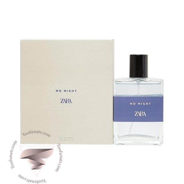 زارا نو نایت - Zara No Night