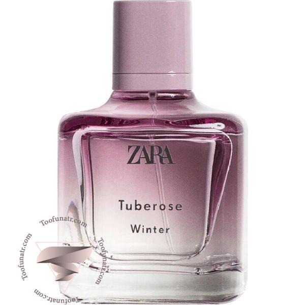زارا تیوب رز وینتر - Zara Tuberose Winter