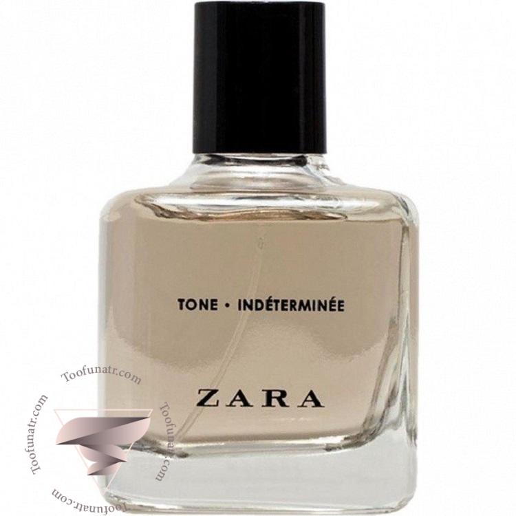 زارا تون ایندترمینی - Zara Tone Indeterminee زارا تون ایندترمینی - Zara Tone Indeterminee