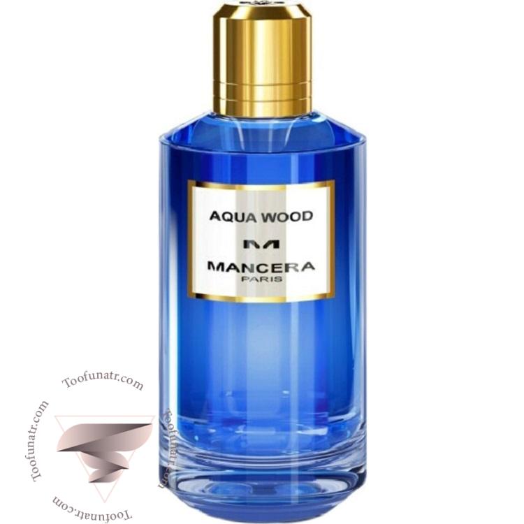 مانسرا آکوا وود - Mancera Aqua Wood مانسرا آکوا وود - Mancera Aqua Wood