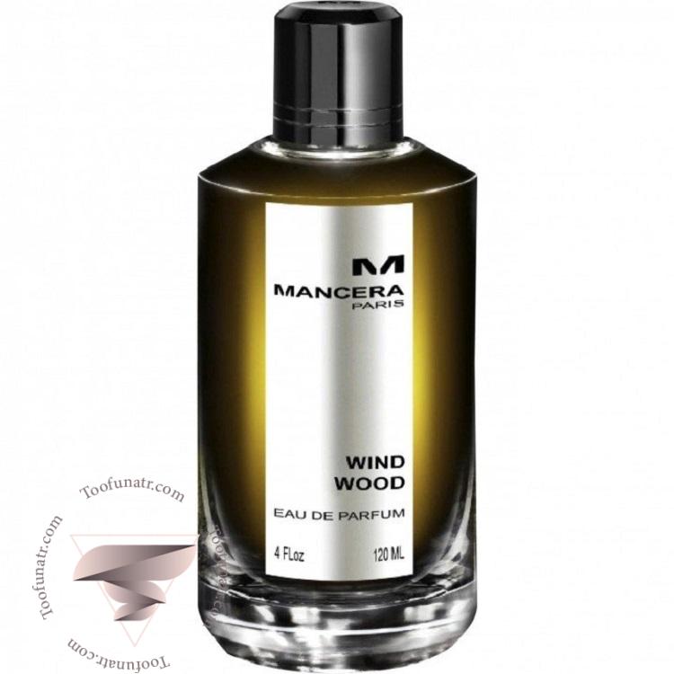 مانسرا ویند وود - Mancera Wind Wood مانسرا ویند وود - Mancera Wind Wood
