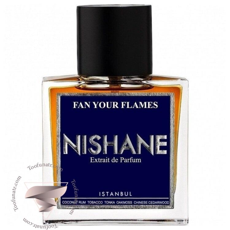 نیشان فن یور فلیمز - Nishane Fan Your Flames