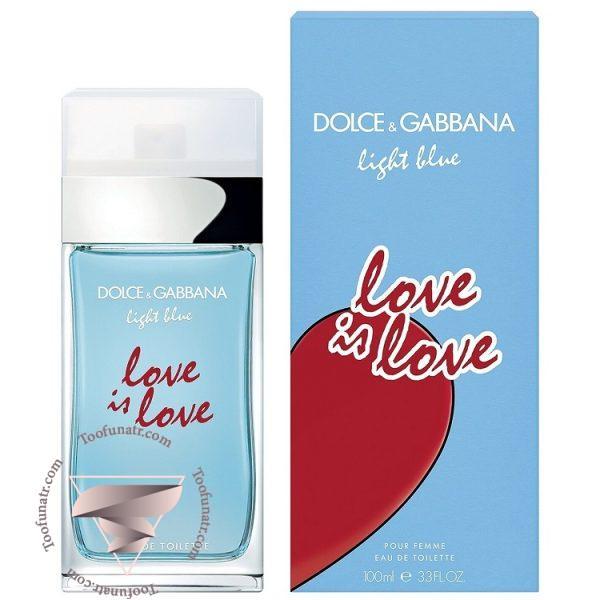 دی اند جی دولچه گابانا لایت بلو لاو ایز لاو پور فم زنانه - Dolce & Gabbana Light Blue Love Is Love Pour Femme