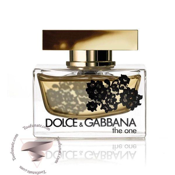 دی اند جی دولچه گابانا د وان لیس ادیشن - Dolce & Gabbana The One Lace Edition