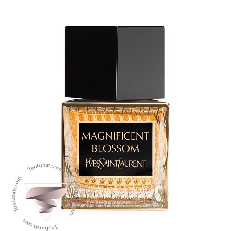 ایو سن لورن مگنیفیسنت بلوسوم - Yves Saint Laurent Magnificent Blossom ایو سن لورن مگنیفیسنت بلوسوم - Yves Saint Laurent Magnificent Blossom