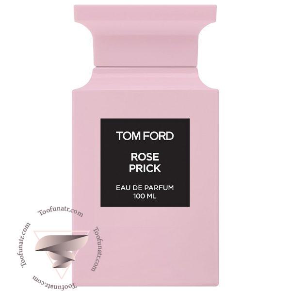 تام فورد رز پریک - Tom Ford Rose Prick