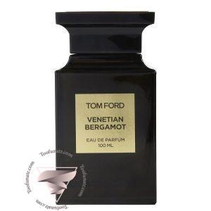 تام فورد ونشن برگاموت - Tom Ford Venetian Bergamot