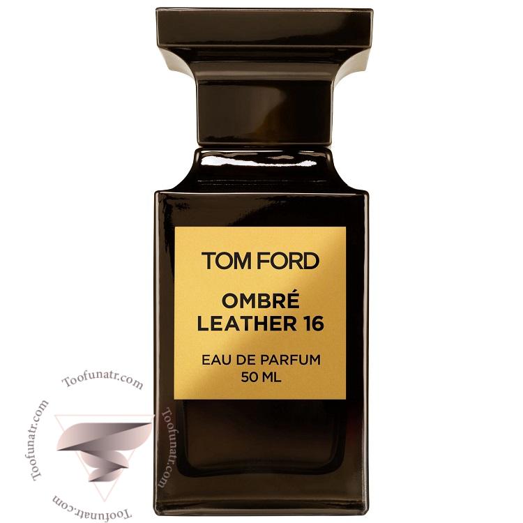 تام فورد امبر لدر 16 - Tom Ford Ombre Leather 16 تام فورد امبر لدر 16 - Tom Ford Ombre Leather 16