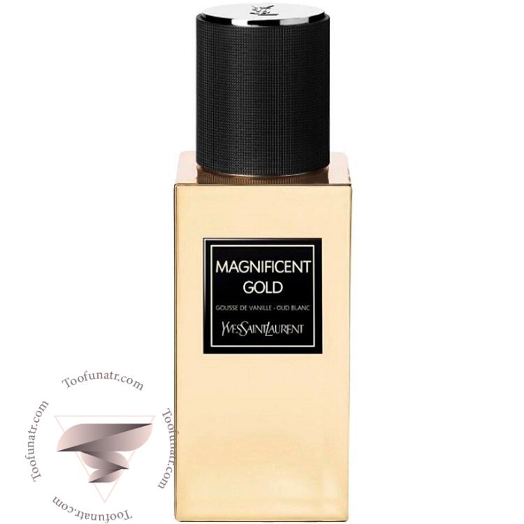 1 ایو سن لورن مگنیفیسنت گلد - Yves Saint Laurent Magnificent Gold