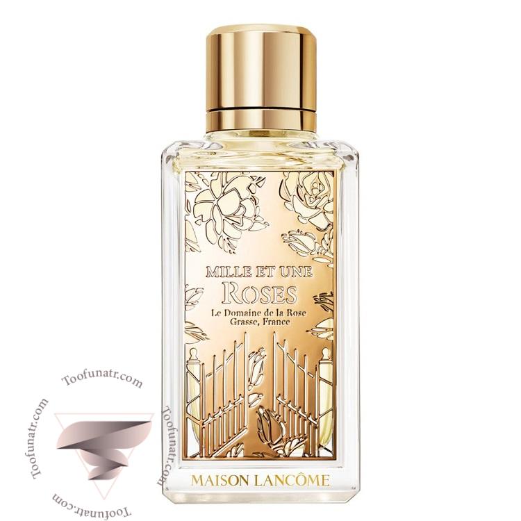 لانکوم مایل ات اونی رزز - Lancome Mille et Une Roses لانکوم مایل ات اونی رزز - Lancome Mille et Une Roses