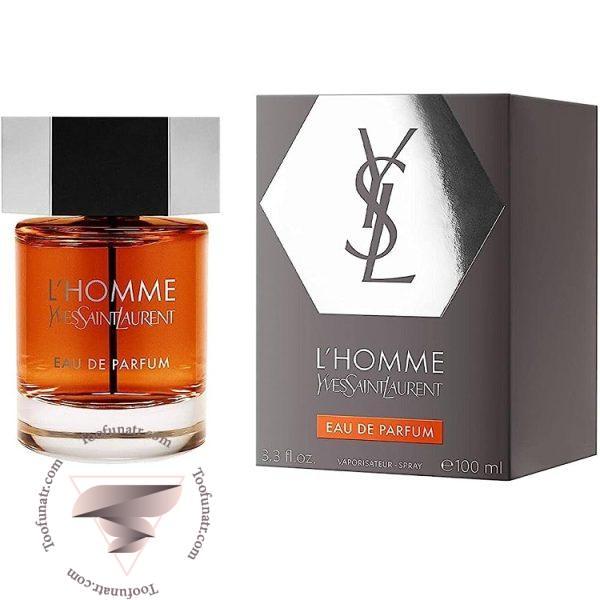 ایو سن لورن لهوم ادو پرفیوم - Yves Saint Laurent L’Homme Eau de Parfum