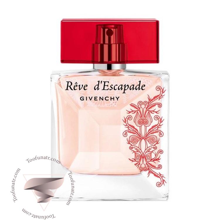 جیوانچی رو د اسکاپد (اسکیپد) - Givenchy Reve d'Escapade جیوانچی رو د اسکاپد (اسکیپد) - Givenchy Reve d'Escapade