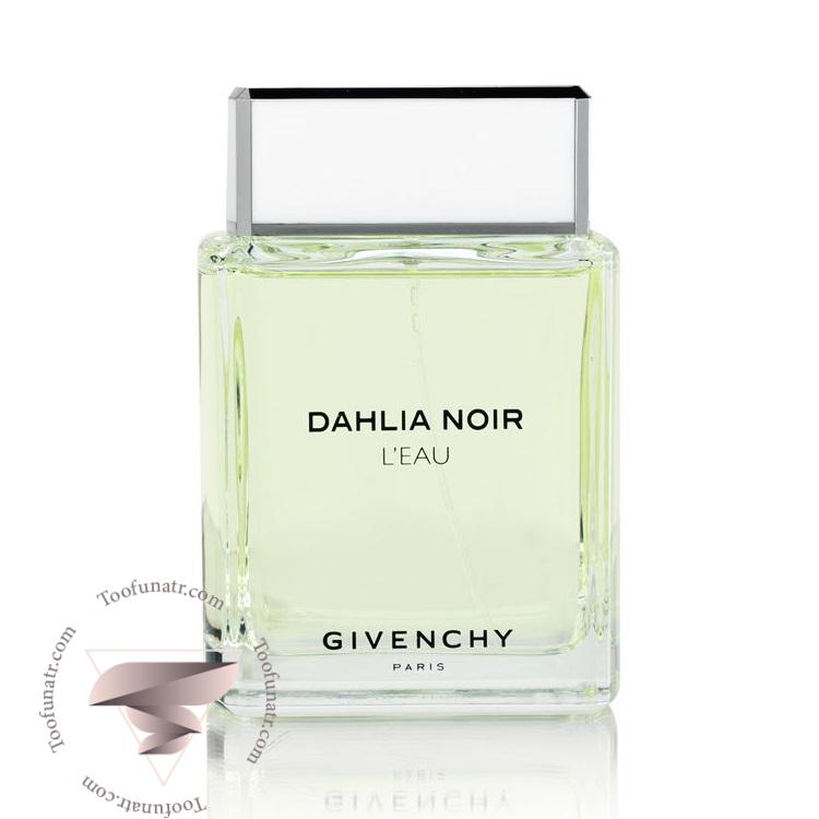 جیوانچی داهلیا نویر لئو - Givenchy Dahlia Noir L'Eau جیوانچی داهلیا نویر لئو - Givenchy Dahlia Noir L'Eau