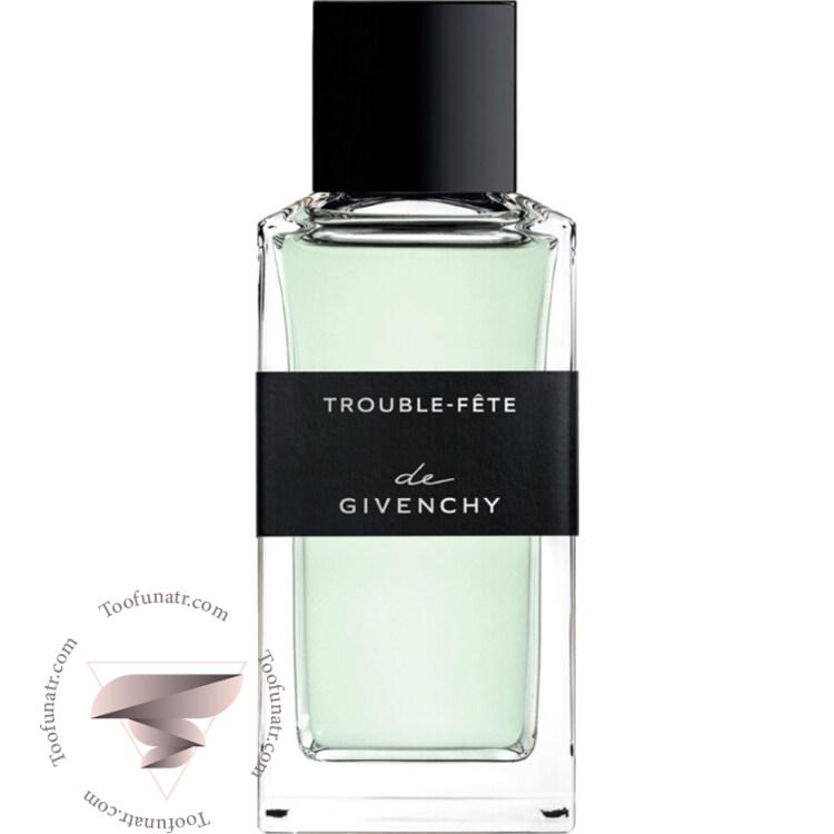 جیوانچی ترابل فت - Givenchy Trouble-Fête جیوانچی ترابل فت - Givenchy Trouble-Fête