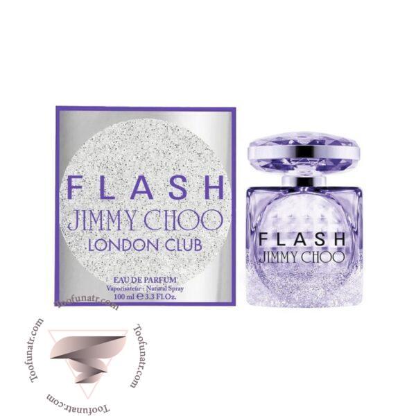 جیمی چو فلش لندن کلاب - Jimmy Choo Flash London Club