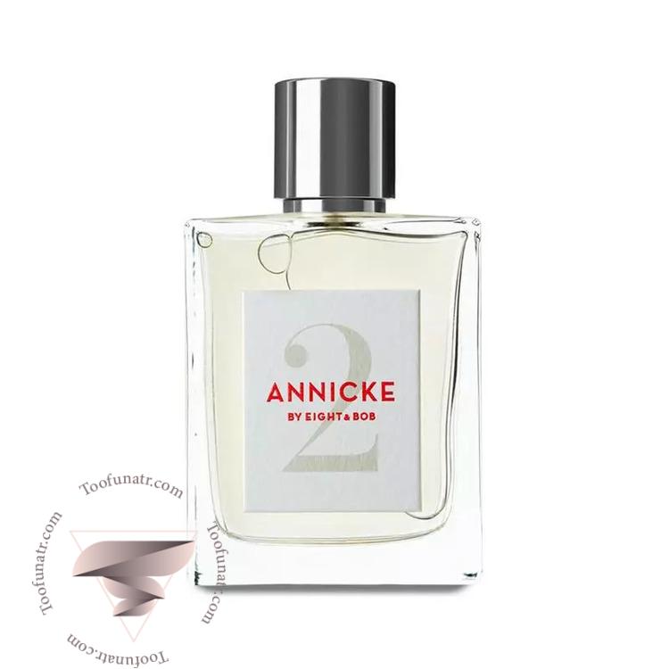 ایت اند باب انیک 2 - Eight & Bob Annicke 2 ایت اند باب انیک 2 - Eight & Bob Annicke 2