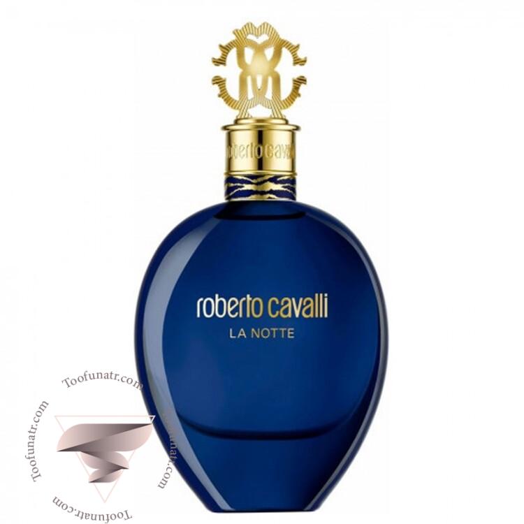روبرتو کاوالی لا نوت (له نوت) - Roberto Cavalli La Notte روبرتو کاوالی لا نوت (له نوت) - Roberto Cavalli La Notte