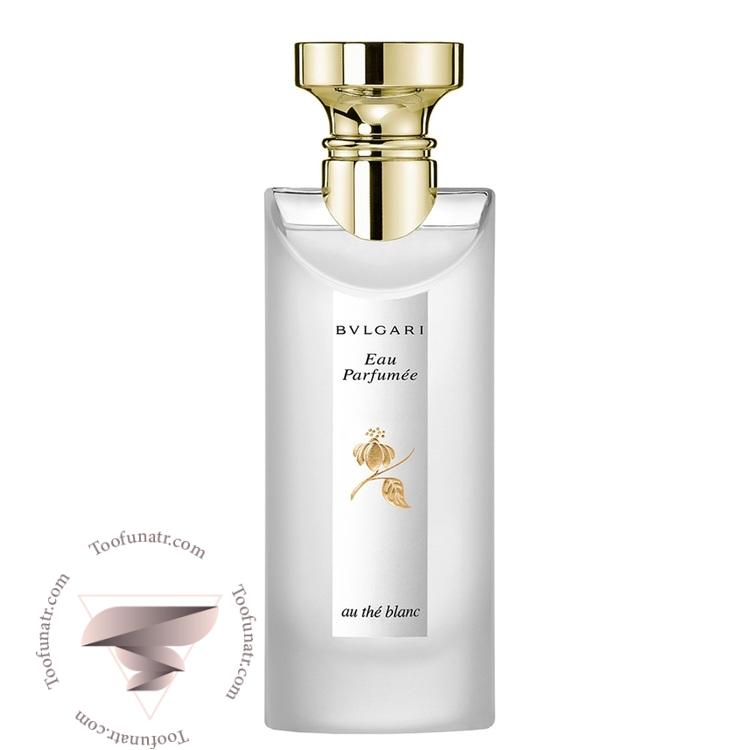 بولگاری او پارفومی او د بلانک - Bvlgari Eau Parfumee au The Blanc بولگاری او پارفومی او د بلانک - Bvlgari Eau Parfumee au The Blanc
