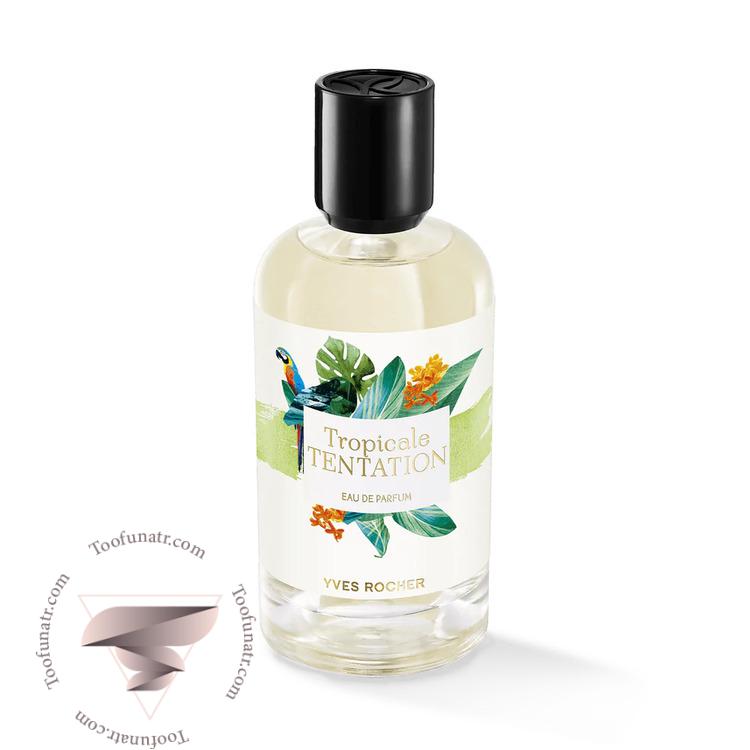 ایو روشه تراپیکال تنتیشن - Yves Rocher Tropicale Tentation ایو روشه تراپیکال تنتیشن - Yves Rocher Tropicale Tentation