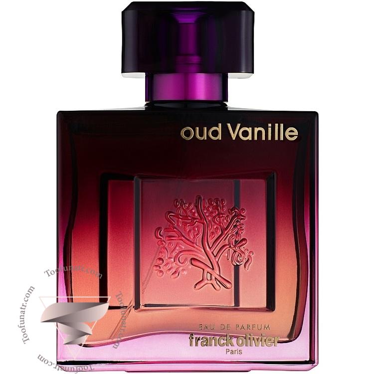 فرانک الیور عود وانیل - Franck Olivier Oud Vanille فرانک الیور عود وانیل - Franck Olivier Oud Vanille