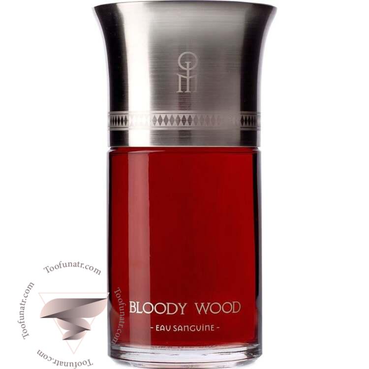 لس لیکوییدز ایمجینرز بلادی (بلودی) وود - Les Liquides Imaginaires Bloody Wood لس لیکوییدز ایمجینرز بلادی (بلودی) وود - Les Liquides Imaginaires Bloody Wood