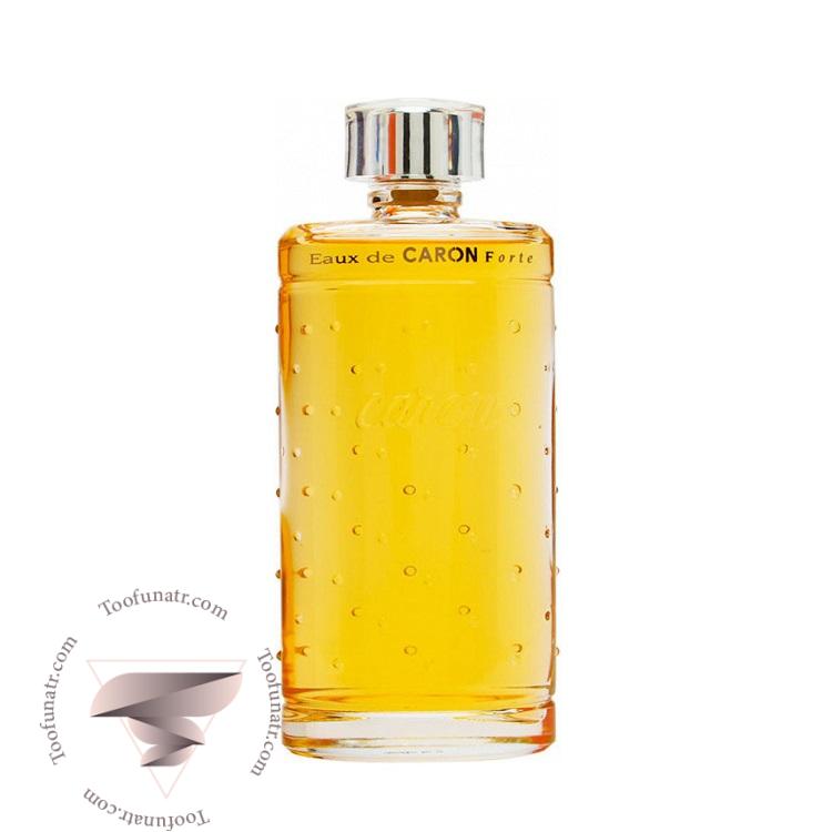 کارون اوکس د کارون فورته - Caron Eaux de Caron Forte کارون اوکس د کارون فورته - Caron Eaux de Caron Forte