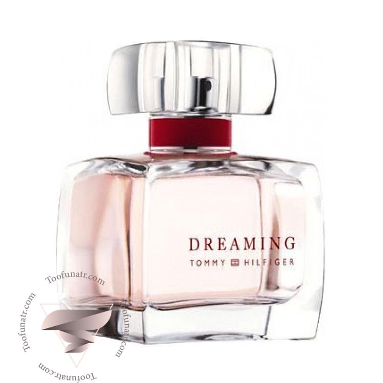 تامی هیلفیگر دریمینگ - Tommy Hilfiger Dreaming تامی هیلفیگر دریمینگ - Tommy Hilfiger Dreaming