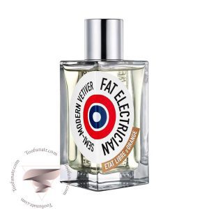 اتات لیبره د اورنج فت الکتریسین سمی مدرن وتیور - Etat Libre d'Orange Fat Electrician Semi-Modern Vetiver