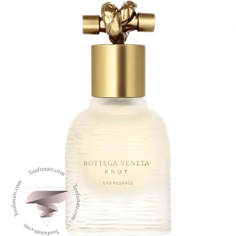 بوتگا ونتا نات او فلور (فلورال) - Bottega Veneta Knot Eau Florale بوتگا ونتا نات او فلور (فلورال) - Bottega Veneta Knot Eau Florale