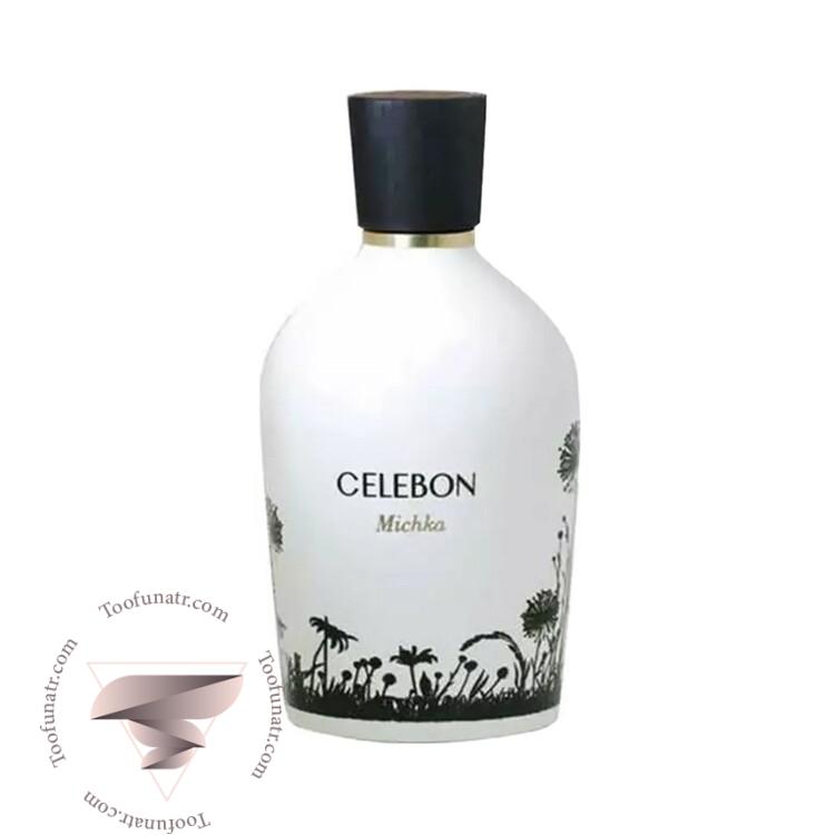 سلبون میچکا - Celebon Michka سلبون میچکا - Celebon Michka